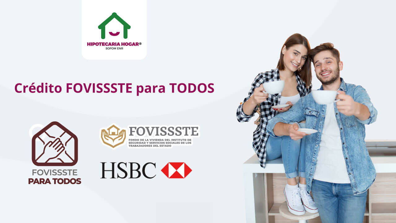 Cr dito fovissste para todos hipotecaria hogar